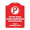 Signmission Do Not Block Doors Enter Ways or Other Cars Park in Designated Areas with No Parking, RW-1824-24184 A-DES-RW-1824-24184 - alternate 1